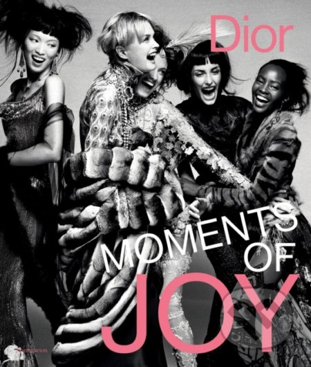 Dior: Moments of Joy - Muriel Teodori - kniha z kategorie Móda