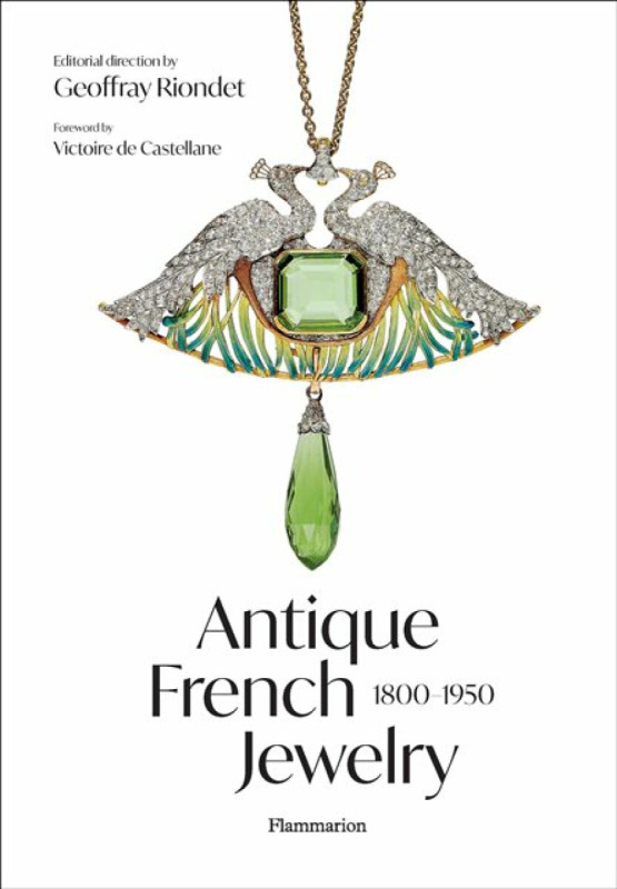 Antique French Jewelry: 1800-1950 - Geoffray Riondet