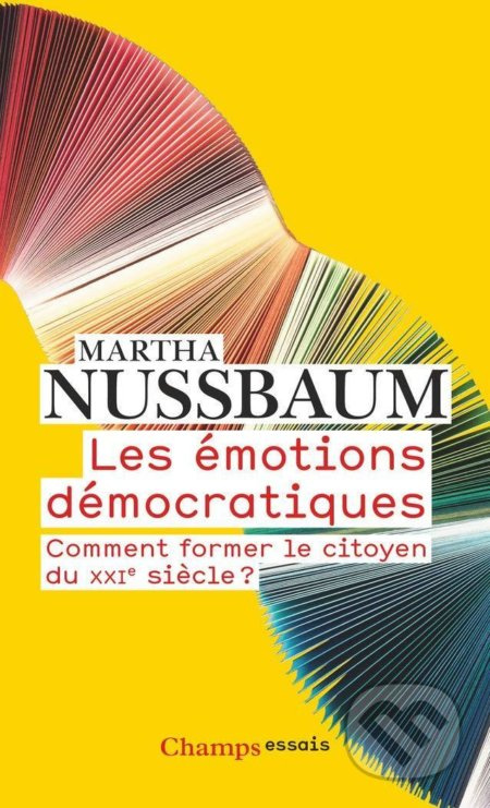 Les émotions démocratiques: Comment former le citoyen du XXIe siecle ? - kniha z kategorie Beletrie