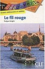 DECOUVERTE 1 LE FIL ROUGE CLE International