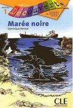 DECOUVERTE 1 MAREE NOIRE CLE International