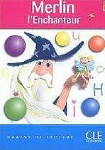 GRAINE DE LECTURE 2 MERLIN L´ENCHANTEUR CLE International