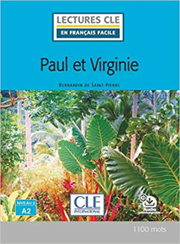 Lectures faciles N2 Paul et Virginie - Livre + audio CLE International