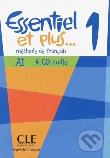 ESSENTIEL ET PLUS... 1 CD Audio collectifs CLE International