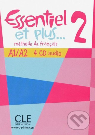 ESSENTIEL ET PLUS... 2 CD Audio collectifs CLE International