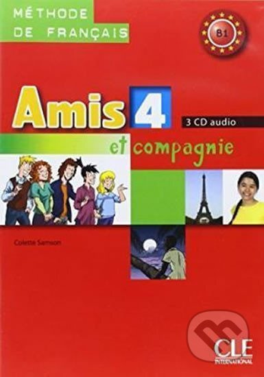 Amis et Compagnie 4 CD/3/ CLASSE CLE International
