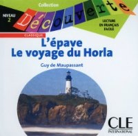 CD DECOUVERTE 2 L´EPAVE / LE VOYAGE DU HORLA CLE International