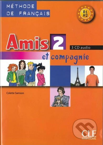 Amis et Compagnie 2 CD/3/ AUDIO CLASSE CLE International