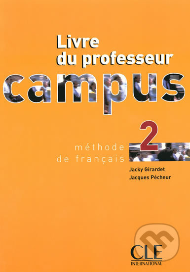 Campus 2 guide pédagogique CLE International