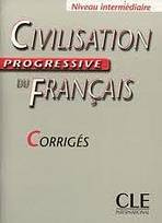 CIVILISATION PROGRESSIVE DU FRANCAIS: NIVEAU INTERMEDIAIRE - CORRIGES CLE International
