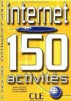 INTERNET 150 ACTIVITES: NIVEAU INTERMEDIAIRE LIVRET DE CORRIGES CLE International