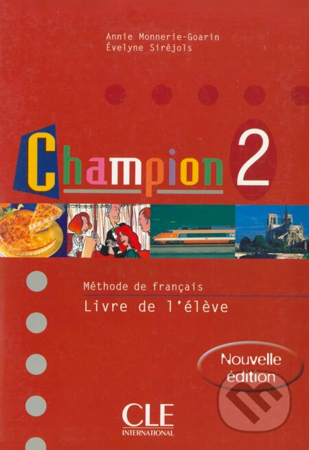 Champion Level 2 Textbook (M Thode de Fran Ais) (French Edition) - kniha z kategorie Jazykové učebnice a slovníky