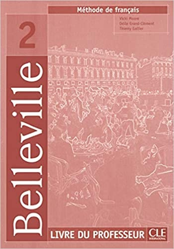 Belleville 2 guide pédagogique CLE International