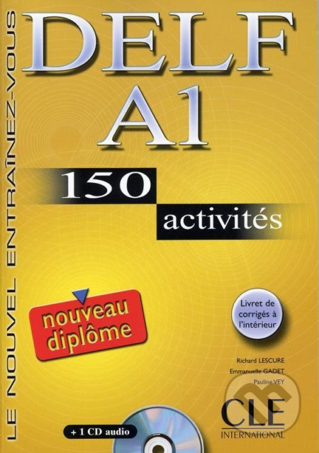 Nouveau DELF A1 - Livre + CD audio CLE International