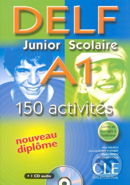 DELF Junior Scolaire A1 - Livre + CD audio CLE International