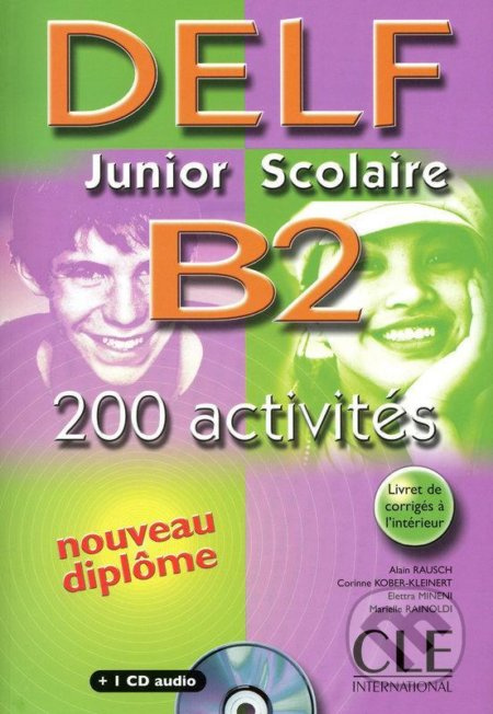 DELF Junior Scolaire B2 Livre + CD audio CLE International