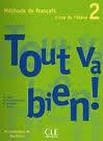 TOUT VA BIEN! 2 ELEVE + PORTFOLIO CLE International