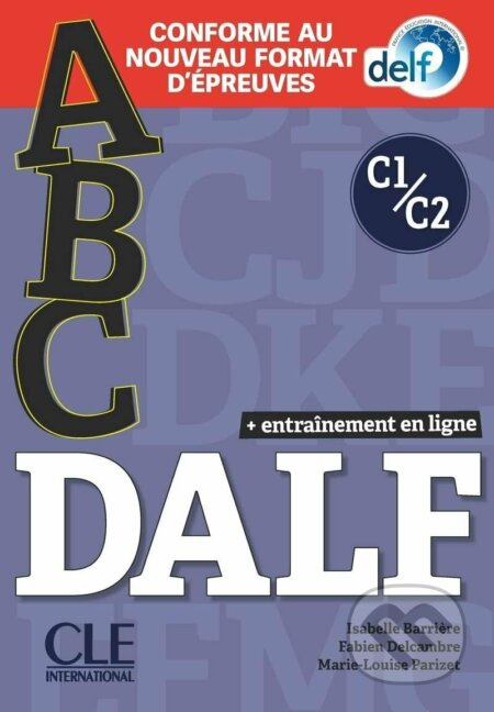ABC DALF C1/C2 Adultes + CD Nouvelle éd. CLE International