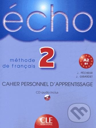 ECHO 2 CAHIER PERSONNEL + CD CLE International