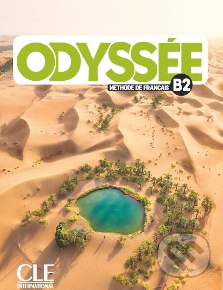 Odyssée B2 Livre de l´éleve + Audio en ligne CLE International