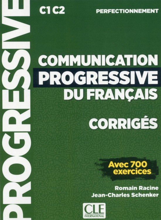 Communication progressive du français - Niveau perfectionnement (C1/C2) - Corrigés CLE International