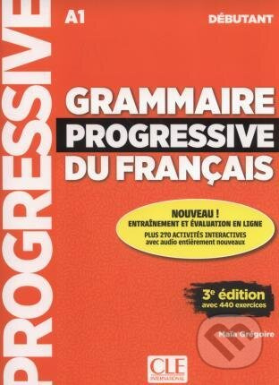 Grammaire progressive du français - Niveau débutant - 3 édition - Livre + CD + Livre-web interactif CLE International