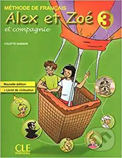 Alex et Zoé 3 (Livre de l´éleve) - Colette Samson - kniha z kategorie Jazykové učebnice a slovníky