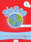 Zigzag 1: Guide pedagogique - kniha z kategorie Jazykové učebnice a slovníky