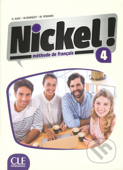 Nickel! 4 (Livre de l´éleve + DVD ROM) - Helene Auge - kniha z kategorie Jazykové učebnice a slovníky