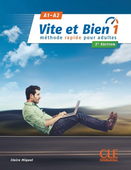 Vite et bien 1 A1/A2 Livre + CD - 2 ed CLE International