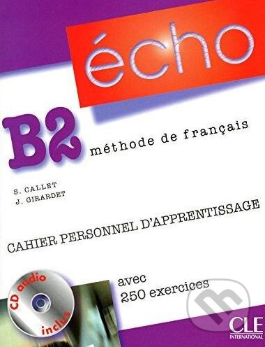 ECHO B2 CAHIER PERSONNEL+CD CLE International