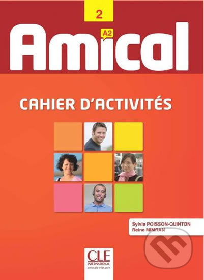 Amical - Niveau 2 - A2 - Cahier d´exercices CLE International