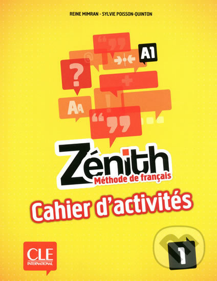 Zénith 1 Cahier d´activités CLE International