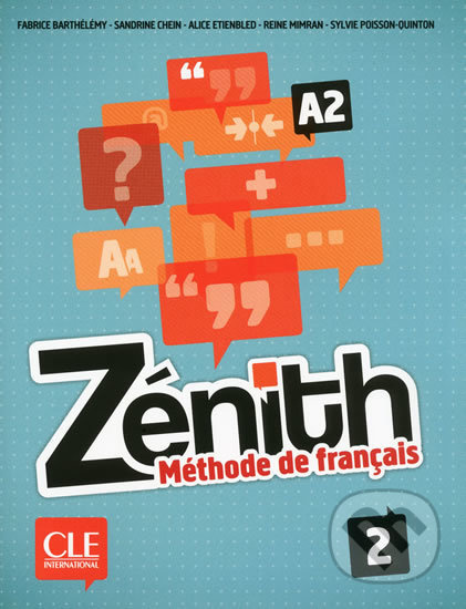 Zénith 2 Livre de l´éleve + DVD-Rom CLE International