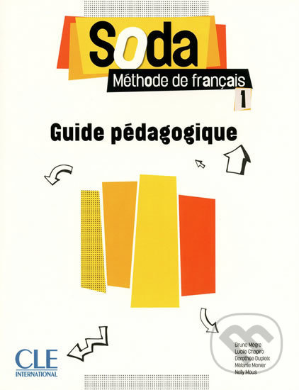 SODA Niveau A1 Guide pédagogique CLE International