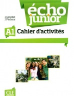 Écho Junior A1 Cahier Exercices CLE International
