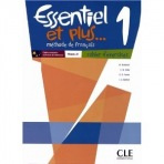 ESSENTIEL ET PLUS... 1 Cahier d´exercices CLE International