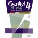 ESSENTIEL ET PLUS... 4 Cahier d´exercices CLE International