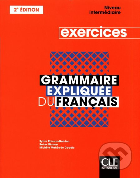 Grammaire expliquée - niveau intermédiaire - exercices - kniha z kategorie Jazykové učebnice a slovníky