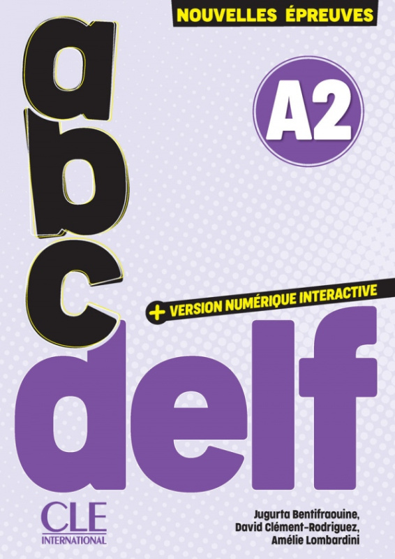 ABC Delf tout public - niveau A2 - 3e edition CLE International