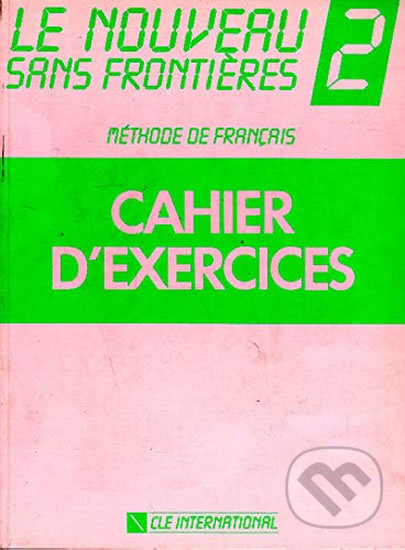 Le nouveau sans frontieres 2 cahier d´exercices CLE International