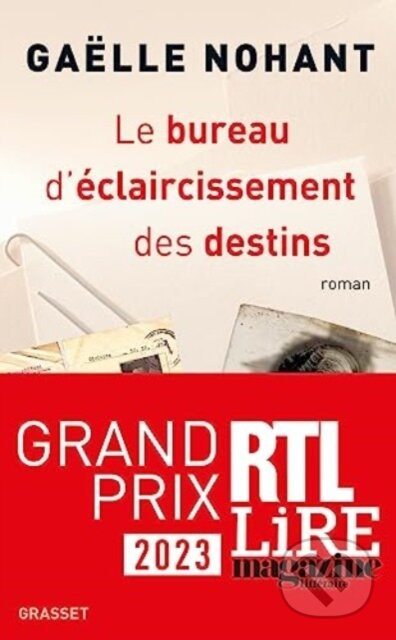 Le Bureau Declaircissement Des Destins - Gaelle Nohant