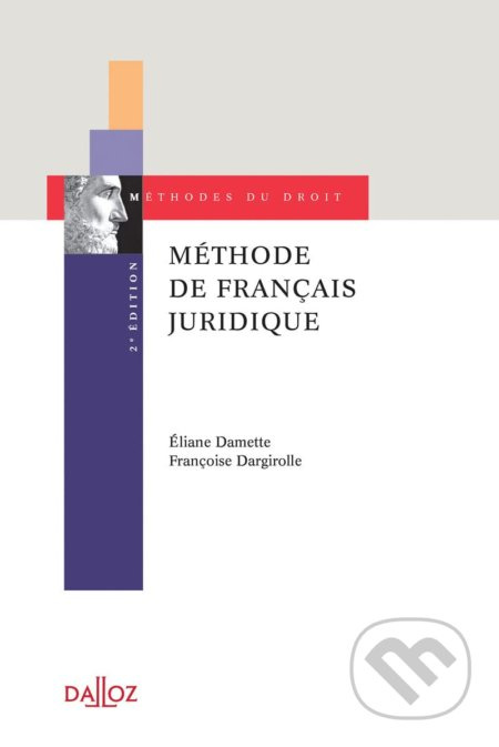 Methode de francais juridique 2e edition - Françoise Dargirolle, Eliane Damette - kniha z kategorie Učebnice a slovníky
