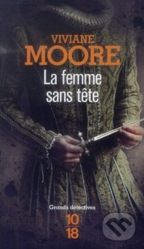 La femme sans tete - Viviane Moore - kniha z kategorie Beletrie