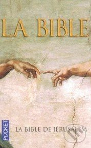 La Bible (La Bible de Jérusalem) - kniha z kategorie Bible