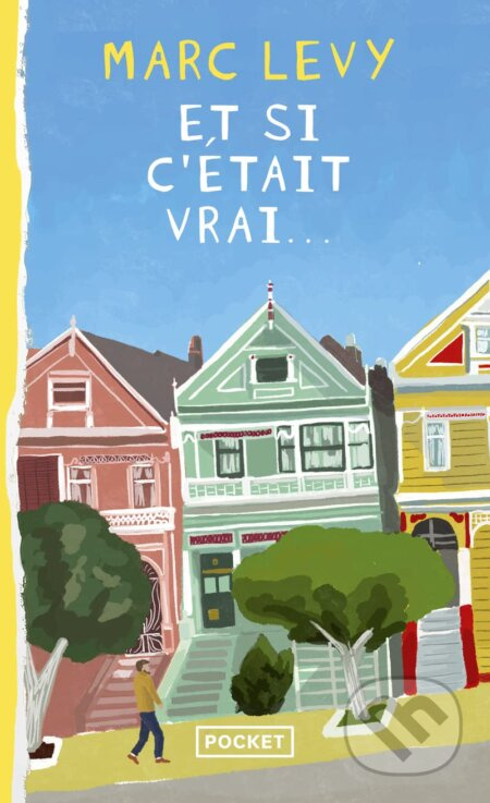 Et si c'était vrai - Marc Levy - kniha z kategorie Romantika
