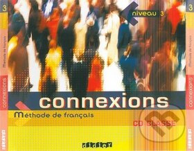 Connexions 3, CD pro třídu /2ks/ - Régine Mérieux