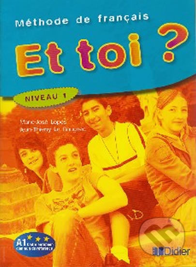 Et toi? 1/A1 Livre de l´éleve - kniha z kategorie Jazykové učebnice a slovníky