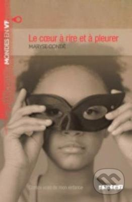 ATELIER DE LECTURE B2 LE COEUR A RIRE ET A PLEURER LIVRE + MP3 Hatier Didier