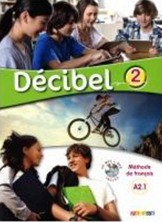 Décibel 2 Niveau A2.1 učebnice + CD MP3 + DVD Hatier Didier